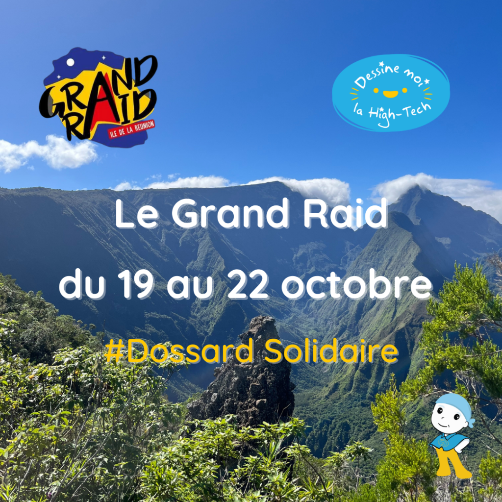 Image de la Réunion sur le partenariat de Dessine-moi la high-tech avec le Grand Raid 2023